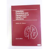 Detection Prevetion And Management Of Urinary Tract Infectio segunda mano  Argentina