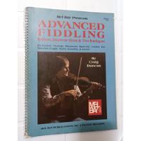 Violín Advanced Fiddling Solos Instruction &technique Duncan segunda mano  Argentina