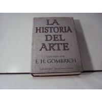 La Historia Del Arte Gombrich segunda mano  Argentina