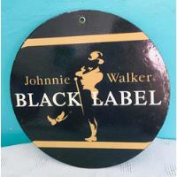 Cartel Chapa Publicidad - Whisky Jhonnie Walker - Vintage !! segunda mano  Argentina