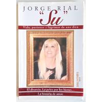 Su Jorge Rial Susana Giménez La Diva Vida Pasiones Bio Libro segunda mano  Argentina