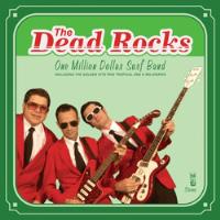 The Dead Rocks - One Million Dollar Surf Band, usado segunda mano  Argentina