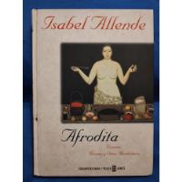 Usado, Afrodita (formato Grande Tapa Dura) - Isabel Allende  segunda mano  Argentina