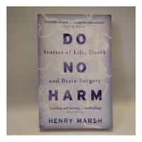 Usado, Do No Harm Henry Marsh W&n segunda mano  Argentina