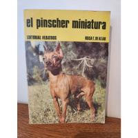 Libro El Pinscher Miniatura, usado segunda mano  Argentina
