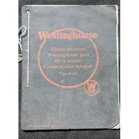  Catalogo  Westinghouse Planta Electrica Motor Estacionario segunda mano  Argentina