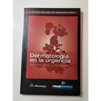 Dermatologia En La Urgencia,  Mario Alberto Marini segunda mano  Argentina