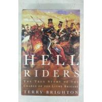 Hell Riders - Terry Brighton - Henry Holt And Company segunda mano  Argentina