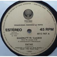 Kayak - Guardate El Cambio - Simple Vinilo Promo Año 1980 segunda mano  Argentina