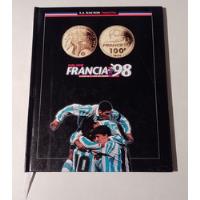 Para Vivir Francia 98 La Guía De La Copa Del Mundo La Nación, usado segunda mano  Argentina