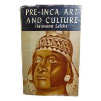 Usado, Adp Pre-inca Art And Culture Hermann Leicht / Ed. Macgibbon segunda mano  Argentina