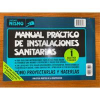 Manual Practico Para Instalaciones Sanitarias segunda mano  Argentina