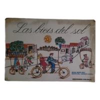 Las Bicis Del Sol - Primer Ciclo Escuela Primaria 1990 segunda mano  Argentina