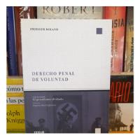 Derecho Penal De Voluntad. Freisler Roland. Edit. Ediar. segunda mano  Argentina