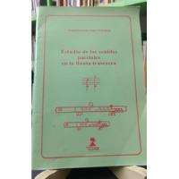  Estudio De Los Sonidos Parciales En La Flauta -f. Rodríguez, usado segunda mano  Argentina