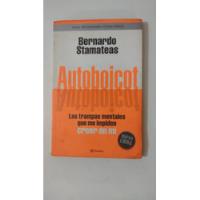 Autoboicot-bernardo Stamateas-ed.planeta-(51), usado segunda mano  Argentina