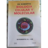Biología Celular Y Molecular De Robertis 16a Edición segunda mano  Argentina