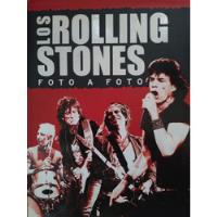 Susan Hill Los Rolling Stones Foto A Foto Tapa Dura  segunda mano  Argentina