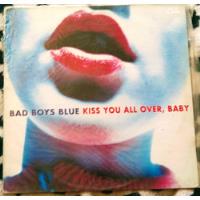 Bad Boys Blue - Kiss You All Over, Vinilo Importado Holanda  segunda mano  Argentina