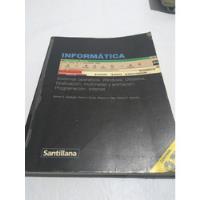 Informática Santillana Sistemas Op.  Windows Año 2000 segunda mano  Argentina