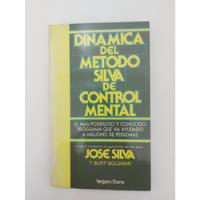 Dinámica Del Método Silva De Control Mental - Jose Silva  segunda mano  Argentina