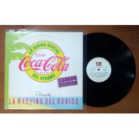 Cocacola La Maquina Del Sonido 1989 Disco Lp Vinilo segunda mano  Argentina