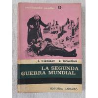 Enciclopedia Popular #15 - La Segunda Guerra Mundial Cartago segunda mano  Argentina