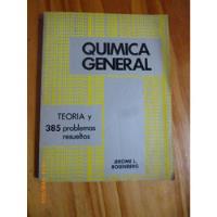 Quimica General. Teorìa Y 385 Problemas Resueltos, Rosenberg, usado segunda mano  Argentina
