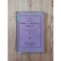 Pack X2 Teoría Y Práctica Musica 2do Y 3er Manual  / Griffin segunda mano  Argentina