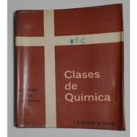 Clases De Quimica - Del Frade De Lafuente, I.s, usado segunda mano  Argentina