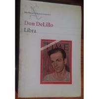 Libra - Don Delillo - Seix Barral, usado segunda mano  Argentina