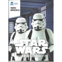 Enciclopedia Star Wars Nro 35 Tropas Imperiales, usado segunda mano  Argentina