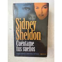 Sidney Sheldon Cuéntame Tus Sueños  segunda mano  Argentina
