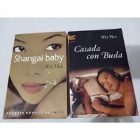 Usado, Casada Con Buda Shangai Baby Wei Hui X2 Novelas Palermo Envi segunda mano  Argentina