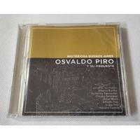 Cd Osvaldo Piro Orquesta Misteriosa Buenos Aires Original  segunda mano  Argentina