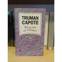 Desayuno En Tiffany's - Truman Capote - Ed Rba segunda mano  Argentina