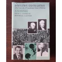 Innovation & Tradition University Of Pensylvania Of Medicine segunda mano  Argentina