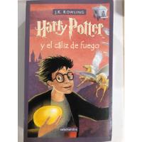 Harry Potter Y El Cáliz De Fuego - J K Rowling, usado segunda mano  Argentina