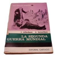 La Segunda Guerra Mundial - Enciclopedia Popular 15 segunda mano  Argentina