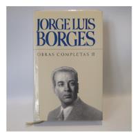 Obras Completas Ii Jorge Luis Borges Emecé segunda mano  Argentina