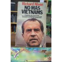 No Más Vietnams - Richard Nixon, usado segunda mano  Argentina