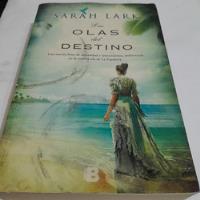 Libro,las Olas Del Destino,sarah Lark,novela Romántica, usado segunda mano  Argentina