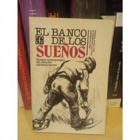 El Banco De Los Sueños - Duvignaud - Ed Fdce segunda mano  Argentina