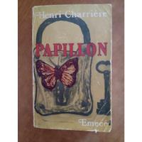 Papillon - Henri Charriere - Emece -  segunda mano  Argentina