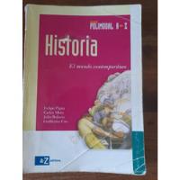 Historia El Mundo Contemporáneo Polimodal Az Editora Pigna  segunda mano  Argentina