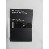 La Librería Más Famosa Del Mundo - Jeremy Mercer, usado segunda mano  Argentina