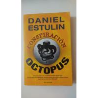 Conspiracion Octopus-daniel Estulin-ed.b-(67) segunda mano  Argentina