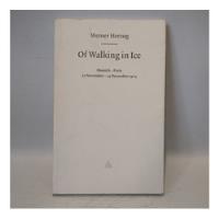 Of Walking In Ice Werner Herzog Free Asociation segunda mano  Argentina