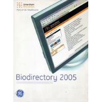 Biodirectory 2005   Amersham Biosciences Párt Of Ge Healthca, usado segunda mano  Argentina