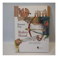Robin Hood Howard Pyle Unaluna, usado segunda mano  Argentina